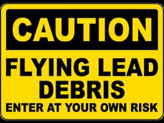 Caution Flying Lead Debris Sign